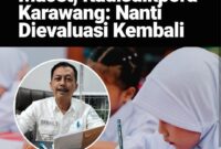 Foto : Disdikpora Kabupaten Karawang akan mengevaluasi Penerapan kebijakan Gubernur Jawa terkait Jam masuk Sekolah